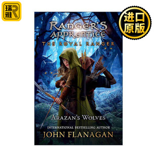 英文原版 The Royal Ranger Arazan's Wolves Ranger's Apprentice 皇家骑士 游侠学徒06 阿拉赞的狼群 John Flanagan 英文版