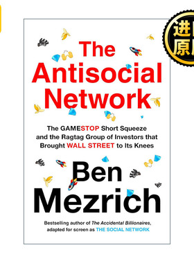 英文原版 The Antisocial Network 反社交网络 散户逼空华尔街的故事 本·麦兹里奇畅销书 英文版 进口英语原版书籍