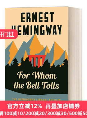 For Whom the Bell Tolls 丧钟为谁而鸣 Hemingway Library Edition