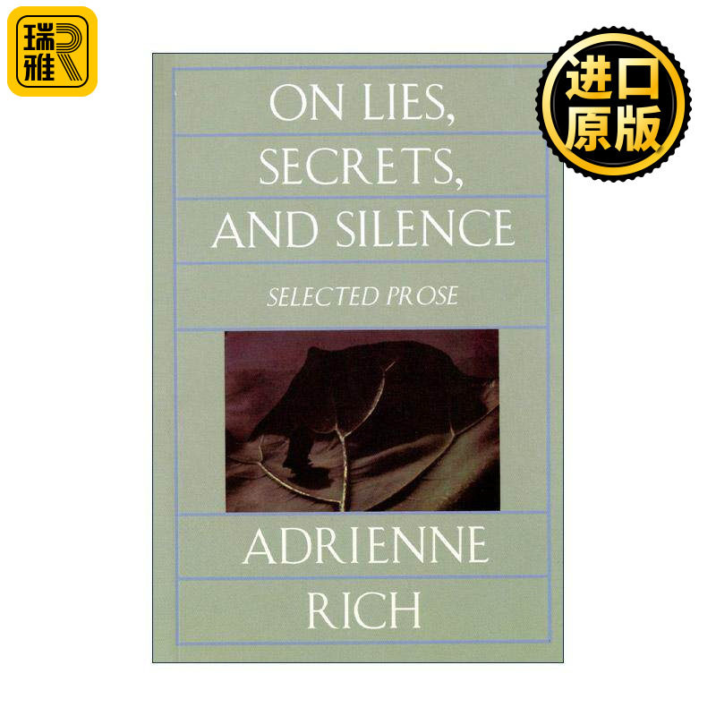 英文原版 On Lies Secrets and Silence 谎言 秘密和沉默 1966-1978散文选集 女人所生作者 美国国家图书奖得主艾德丽安?里奇