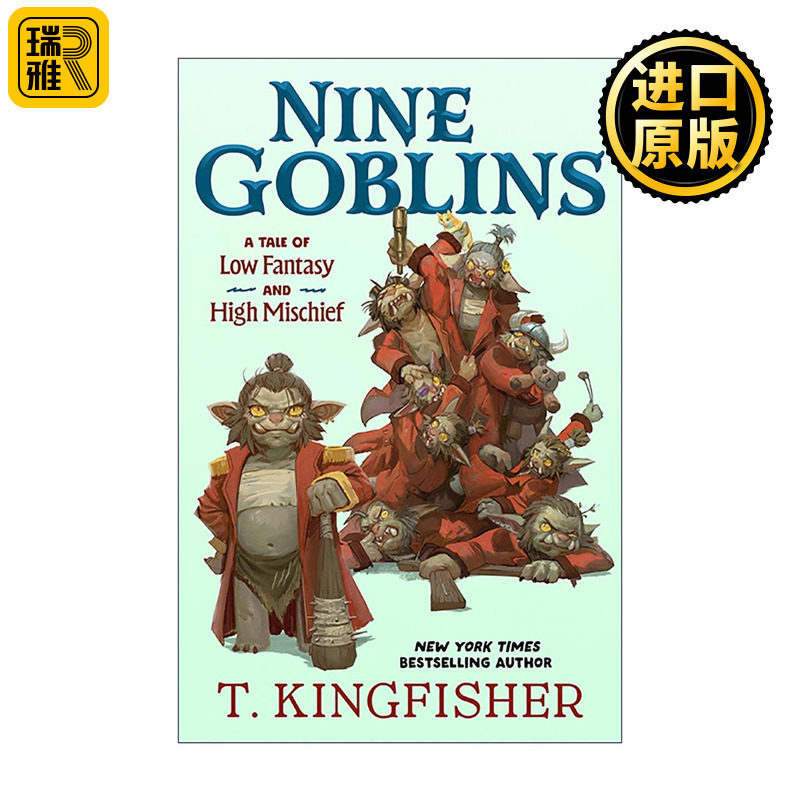 英文原版 Nine Goblins 九只小妖精 低魔奇幻捣蛋记 精装 T金费舍 英文版 进口英语原版书籍
