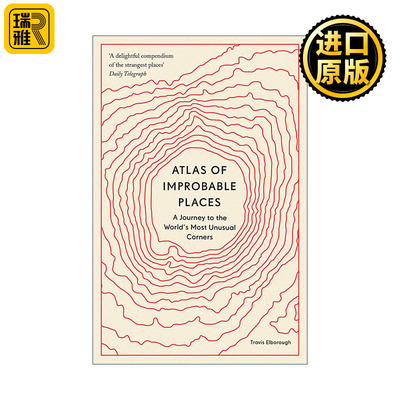 Atlas of Improbable Places 世界上不可能存在的地方 51个世界上至不寻常的地点