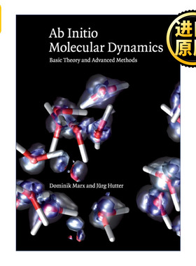 英文原版 Ab Initio Molecular Dynamics Dominik Marx