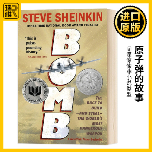 英文版 Race and Build Bomb the 英文原版 Steve 故事 原子弹 World 进口英语书籍 Sheinkin Steal The