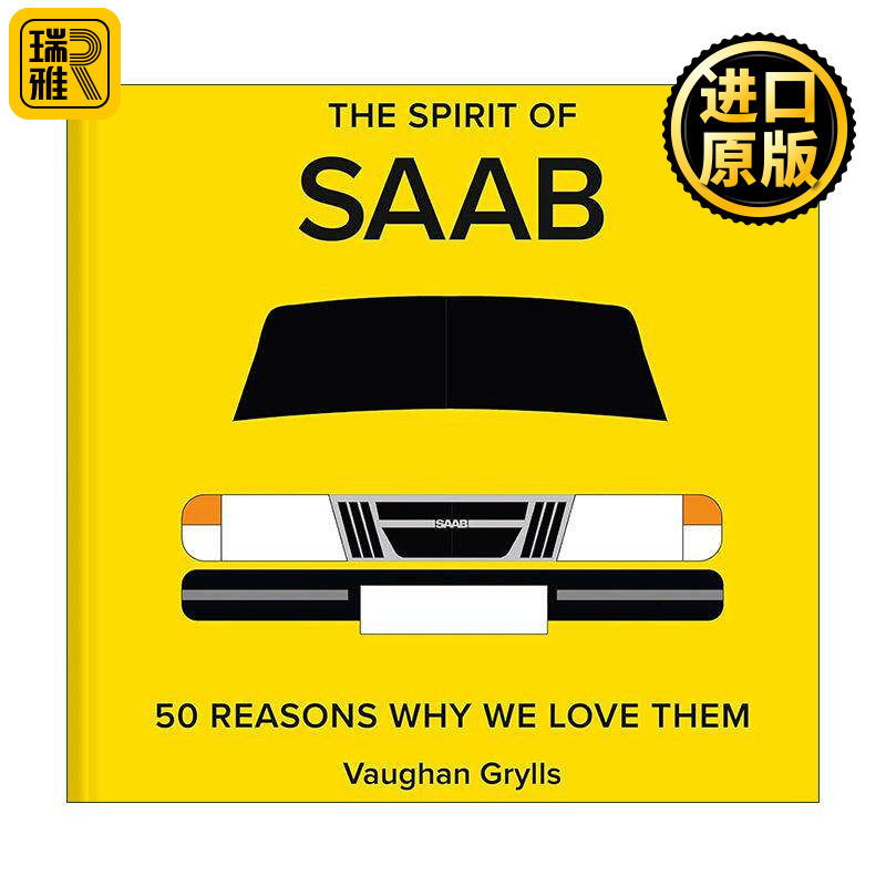 英文原版 The Spirit of Saab 50 Reasons Why We Love Them 钟情汽车 喜欢萨博的50个理由 工业产品设计画册精装进口英语原版书籍