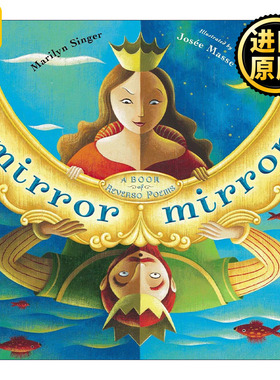 Mirror Mirror 魔镜魔镜 儿童精装童话诗歌绘本 Josée Masse