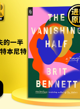 Vanishing Half 消失的一半 英文原版小说 布里特本尼特 全英文版 Brit Bennett 进口原版英语书