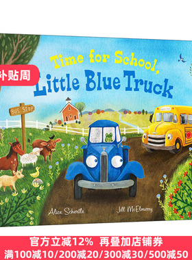 Time for School, Little Blue Truck 蓝色小卡车上学时间 英文原版