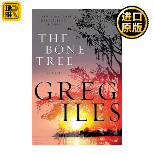英文原版 The Bone Tree 骨树 律师佩恩·凯奇系列 纽约时报畅销书作者Greg Iles 英文版 进口英语原版书籍