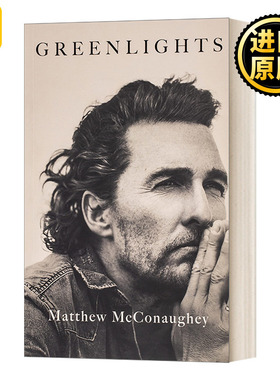 Greenlights 马修麦康纳自传 绿灯 Matthew McConaughey