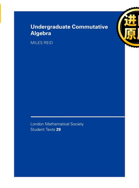 Undergraduate Commutative Algebra 本科交换代数入门  伦敦数学会学生文本系列