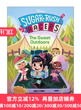 英文原版 The Sweet Outdoors Sugar Rush Racers 甜蜜冲刺系列 甜蜜户外 电影无敌破坏王改编 儿童章节桥梁故事书 Shari Simpson