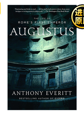 Augustus 奥古斯都 古罗马帝国开国皇帝屋大维的一生 历史 Anthony Everitt
