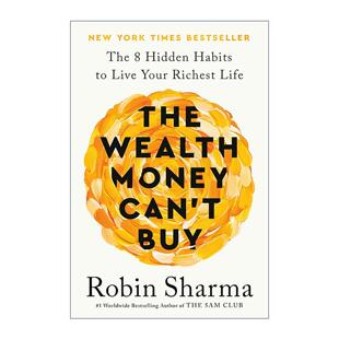 Can 金钱买不到 The Money 高僧作者罗宾·夏玛 英文原版 卖掉法拉利 Wealth 8个隐藏习惯让你过富有 财富 Buy 英文版 生活