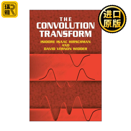 The Convolution Transform 卷积变换 数学 Isidore Hirschman
