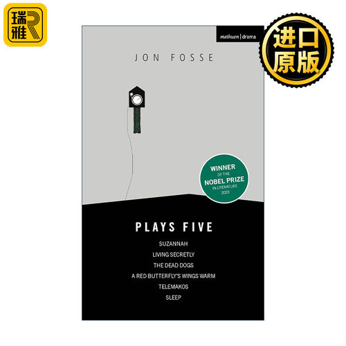 Fosse: Plays Five 2023诺贝尔文学奖得主 约恩福瑟戏剧集5 红蝴蝶的翅膀 隐密生活等