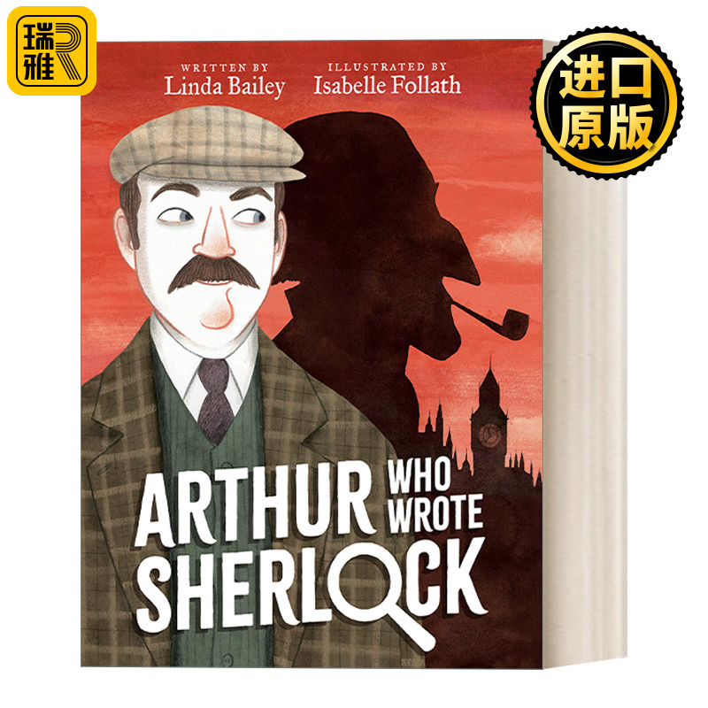 英文原版 Arthur Who Wrote Sherlock 柯南道尔的故事 Isabelle Follath插画 福尔摩斯作者Linda Pransky 英文版 进口英语原版书籍 书籍/杂志/报纸 儿童读物原版书 原图主图