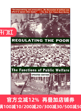 Regulating the Poor 监管穷人 公共福利的功能 社会学 Frances Fox Piven