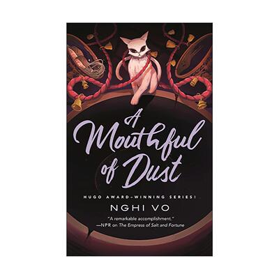 英文原版 A Mouthful of Dust 满口尘沙 歌唱高山系列 精装 雨果奖得主武仪 英文版 进口英语原版书籍