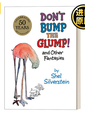 Don't Bump the Glump! 稀奇古怪动物园 精装绘本 谢尔·希尔弗斯坦 Shel Silver