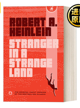 Stranger in a Strange Land 异乡异客 经典科幻 外星人 Robert A Heinlein