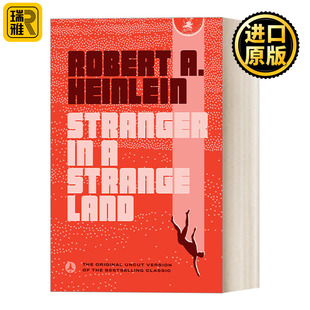 Stranger in a Strange Land 异乡异客 经典科幻 外星人 Robert A Heinlein