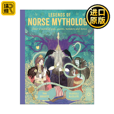 Legends of Norse Mythology 北欧神话传说：进入众神、巨人、怪物和英雄的世界 维京神话插画选集精装