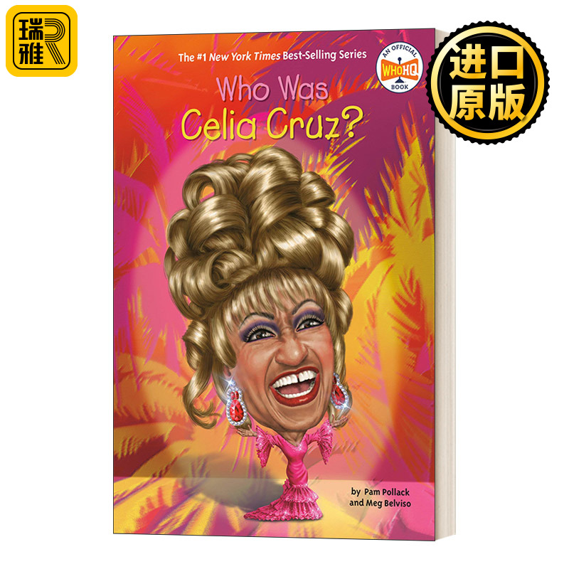 Who Was Celia Cruz? 谁是塞利娜克鲁兹？名人物传记系列 中小学生读物 英文原版