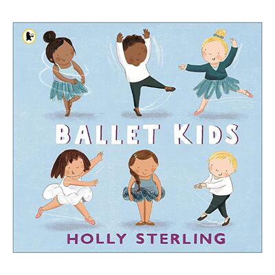 英文原版 Ballet Kids 小小芭蕾舞者 儿童趣味绘本 英文版 进口英语原版书籍