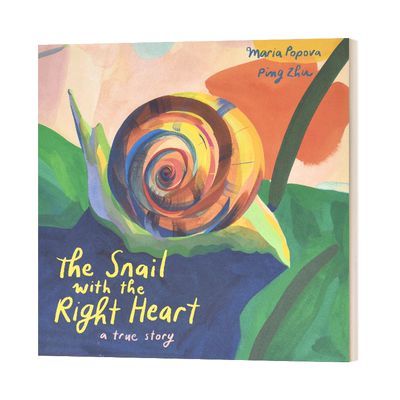 The Snail with the Right Heart: A True Story 心地善良的蜗牛 英文原版