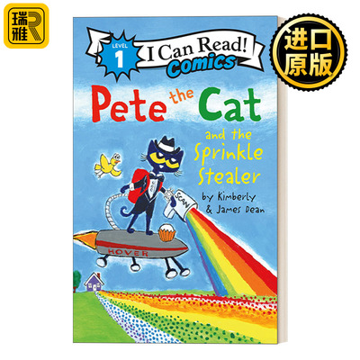 Pete the Cat and the Sprinkle Stealer 皮特猫 喷洒者 I Can Read Comics Level 1分级阅读儿童漫画