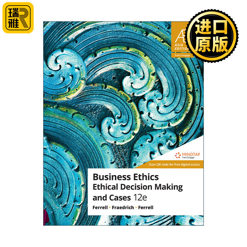 英文原版 Business Ethics Ethical Decision Making and Cases 企业伦理学 第12版 英文版 进口英语原版书籍