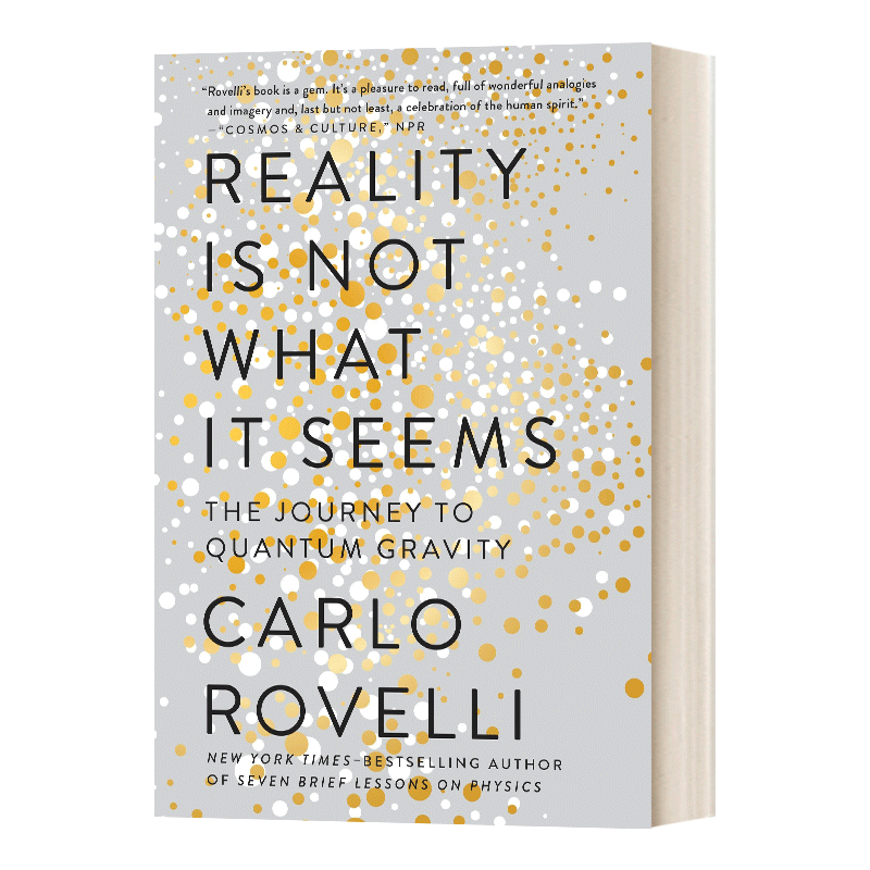 现实不似你所见 量子引力之旅 Reality Is Not What It Seems Carlo Rovelli
