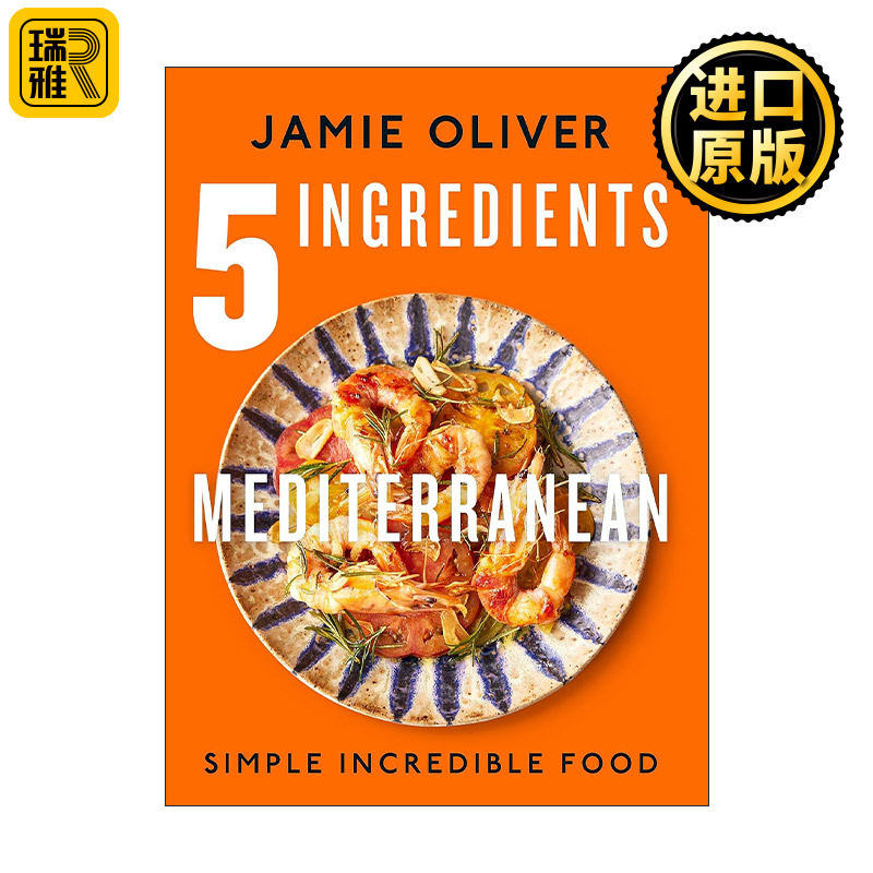 英文原版 5 Ingredients Mediterranean 5种地中海食物 杰米奥利弗 Jamie Oliver 原味主厨 英文版 进口英语原版书籍