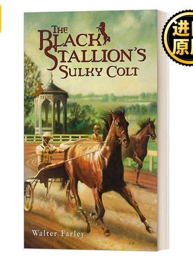 英文原版 The Black Stallion's Sulky Colt 黑神驹系列：黑神驹的愠怒小马 Walter Farley 青少年骑马动作冒险小说 英文版 进口书