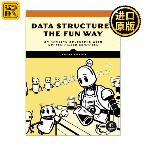 Data Structures the Fun Way 有趣的数据结构 计算机算法 Jeremy Kubica
