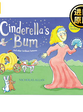 Cinderella's Bum 灰姑娘的屁股 尼古拉斯·艾伦绘本