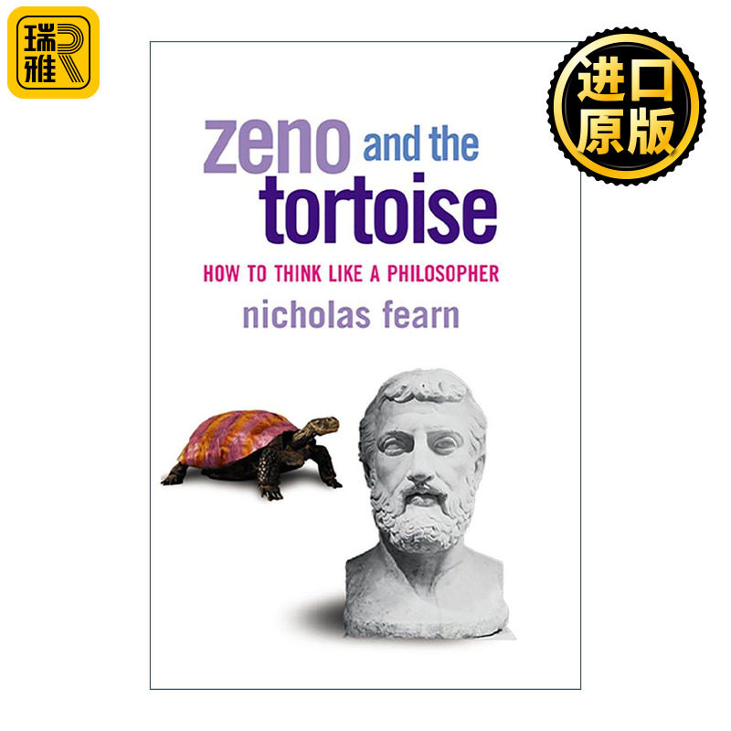 英文原版 Zeno and the Tortoise 芝诺和乌龟 如何像哲学家一样思考 尼采的锤子作者尼古拉斯·费恩 英文版 进口英语原版书籍