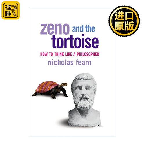 英文原版 Zeno and the Tortoise 芝诺和乌龟 如何像哲学家一样思考 尼采的锤子作者尼古拉斯·费恩 英文版 进口英语原版书籍