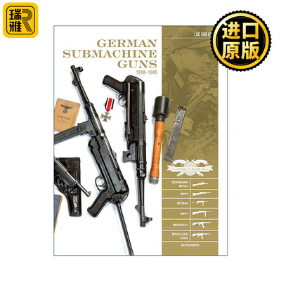 正版英语原版 German Submachine Guns ndash Luc Guillou