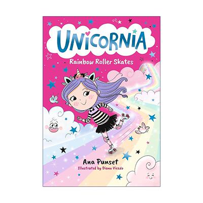 英文原版 Unicornia Rainbow Roller Skates 独角兽尼亚 彩虹溜冰鞋 儿童奇幻故事小说 英文版 进口英语原版书籍