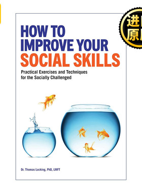 英文原版 How to Improve Your Social Skills 如何提高社交技能 人际交往实用技巧指南 Thomas Lucking 英文版 进口英语原版书籍