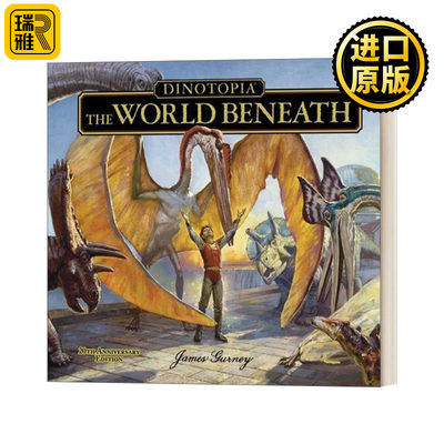 英文原版 Dinotopia The World Beneath 20th Anniversary Edition 漫画 恐龙帝国 地下世界 20周年纪念版 英文版 进口英语书籍