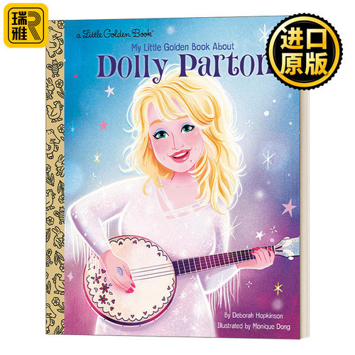 英文原版绘本 My Little Golden Book About Dolly Parton 多莉·帕顿 兰登书屋精装小金书 英文版 进口英语原版书籍