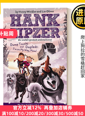 英文原版 Hank Zipzer 16 汉克历险记16 自卸卡车和狗拉雪橇 青少年幽默搞笑校园成长章节小说 英文版 进口英语原版书籍