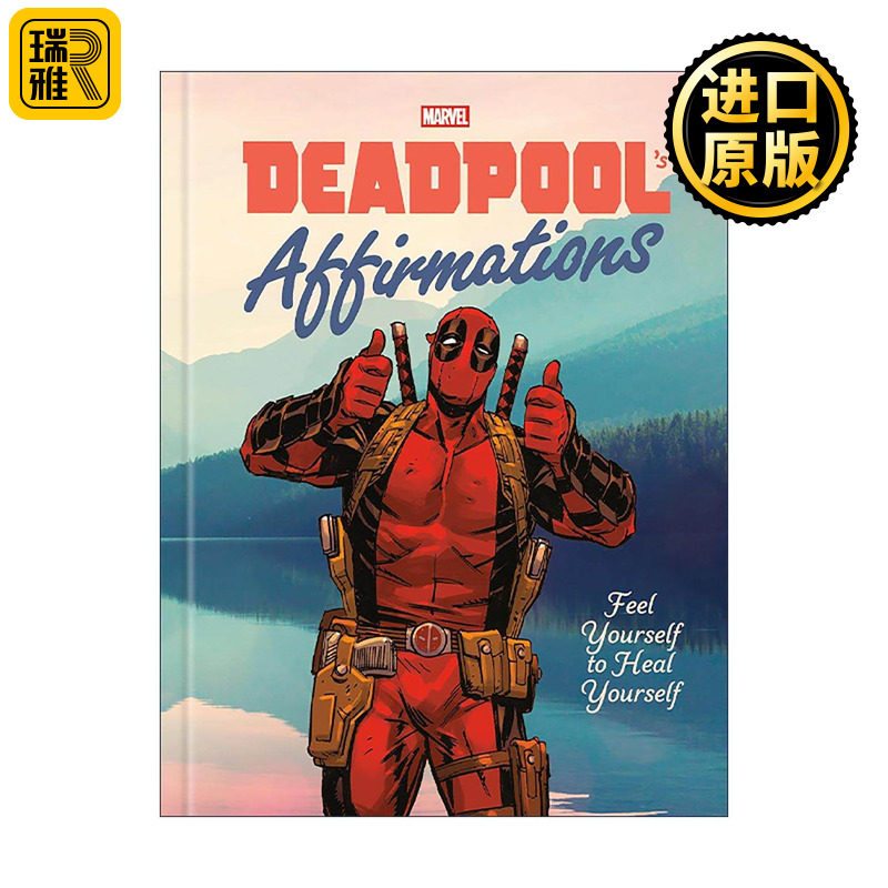英文原版 Deadpool's Affirmations 死侍的励志语录 感受自己 治愈自己 漫威漫画 精装 Rob Kutner 英文版 进口英语原版书籍