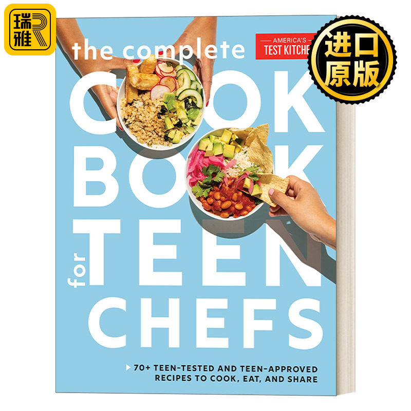 The Complete Cookbook for Teen Chefs 青少年厨师食谱完全版:70+青少年测试和青少年认可的烹饪食谱 精装