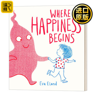 快乐你在哪里? 2021年凯特格林纳威奖 精装 Where 英文原版 Begins 情绪管理绘本 Happiness