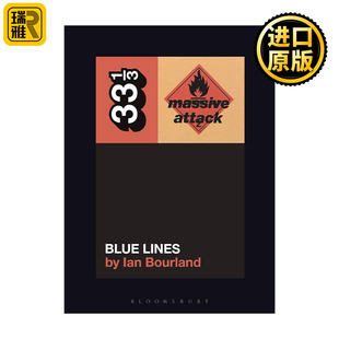 Massive Attack’s Blue Lines 大举进攻乐队 蓝线 33 1/3 音乐经典系列
