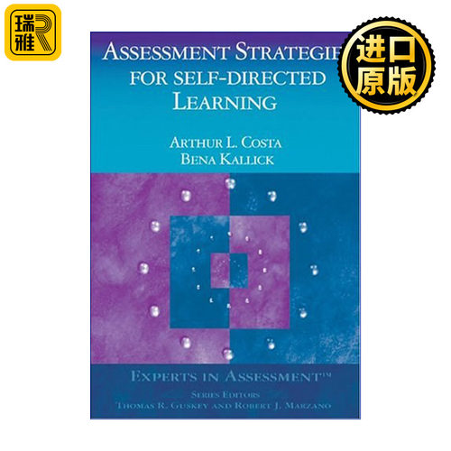 Assessment Strategies for Self-Directed Learning 学生自主学习评估策略 Corwin学生评估方法系列